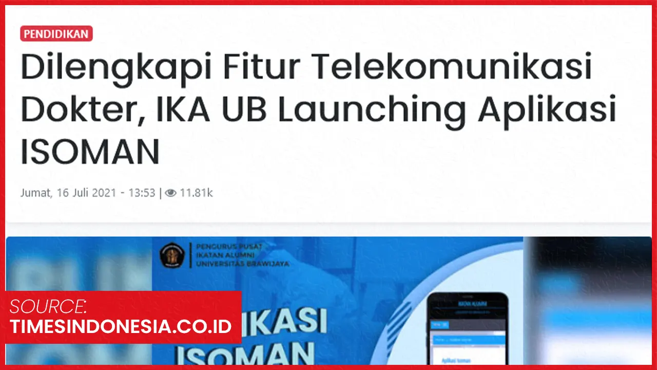 AppIsoman, Self Isolation Application IKA UB. Source: timesindonesia.co.id